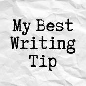 My Best Writing Tip