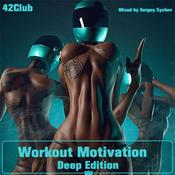 Workout Motivation [Deep Edition]