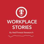 Workplace Stories by RedThread Research