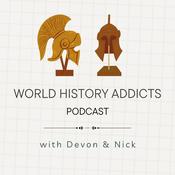 World History Addicts Podcast