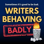 Writers Behaving Badly Podcast