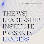 WSJ Leadership Institute Presents Leaders