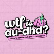 WTF is AuDHD?