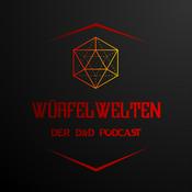 Würfelwelten - Der Dungeons and Dragons Podcast