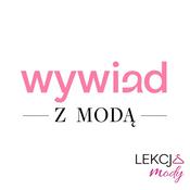 Wywiad z modą