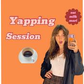 yapping session