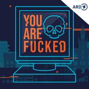 You are fucked – Deutschlands erste Cyberkatastrophe