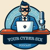 Your Cyber Six Podcast
