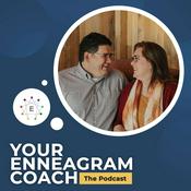 Your Enneagram Coach, the Podcast