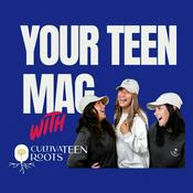 Your Teen Mag Podcast
