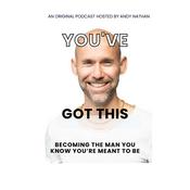 You've Got This