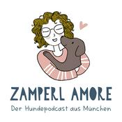 Zamperl Amore - Der Hundepodcast aus München