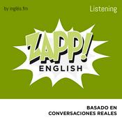 Zapp! Inglés Listening by Inglés.fm