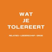 Wat je tolereert: dé podcast over relaties, leiderschap en gedrag onder druk.