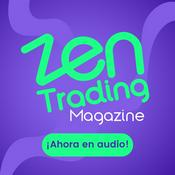 Zen Trading Magazine