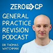 Zero to GP - GP Revision Podcast