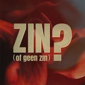 ZIN (of geen Zin)?