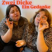 Zwei Dicke ein Gedanke