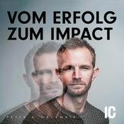 Vom Erfolg zum Impact - mit Peter A. Hackmair