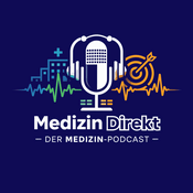 MEDIZIN DIREKT – der Medizin-Podcast