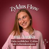 Zyklus Flow mit Annika - Dein weiblicher Zyklus als Lebenskompass