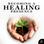Becoming a Healing Presence